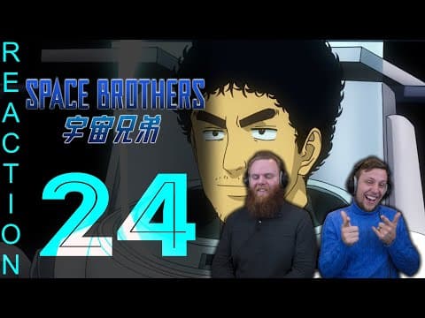 Space Brothers Episode 24
