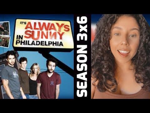 It's Always Sunny in Philadelphia S3E6