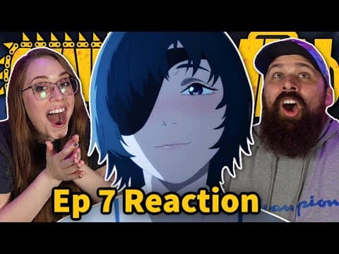 Chainsaw Man Episode 7