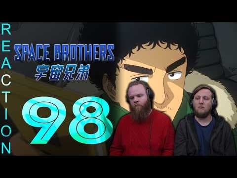Space Brothers Episode 98