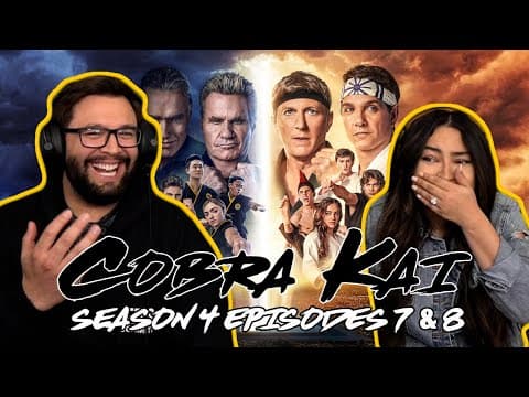 Cobra Kai S4E7,8