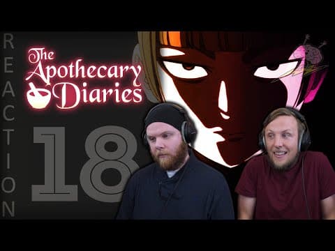 Apothecary Diaries Episode 18