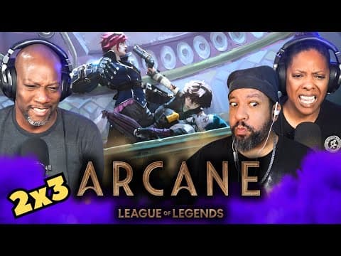 Arcane S2E3