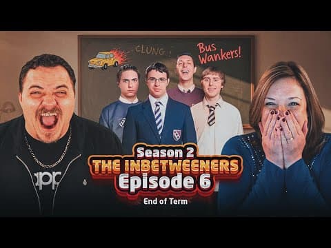 The Inbetweeners S2E6