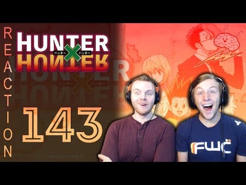 HunterxHunter Episode 143