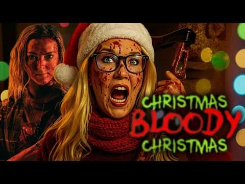 Christmas Bloody Christmas