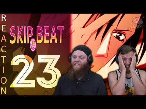 Skip Beat Episode 23