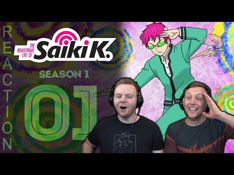 Saiki K. S1E1