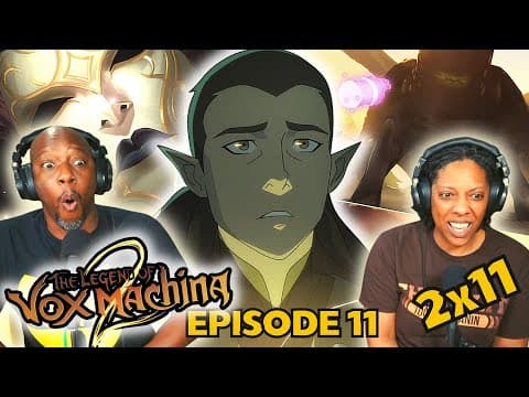 The Legend of Vox Machina S2E11