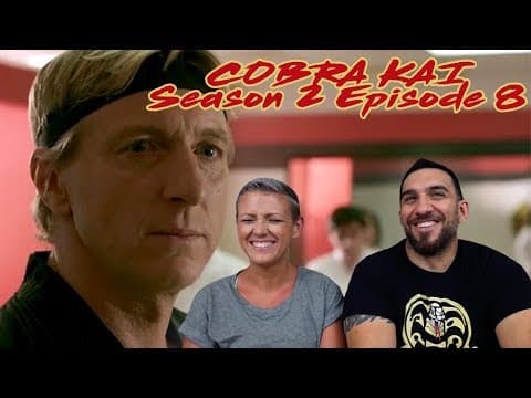 Cobra Kai S2E8