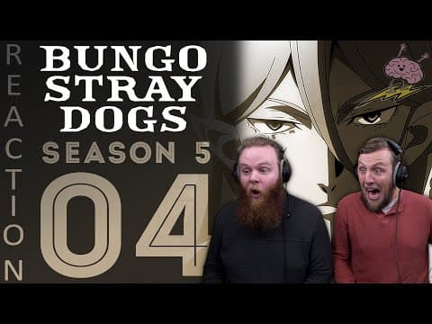 Bungou Stray Dogs S5E4