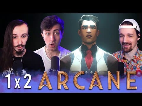 Arcane S1E2