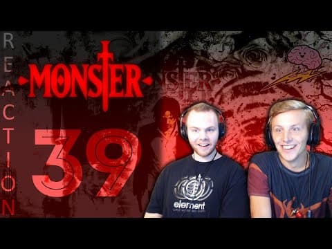 Monster Episode 39