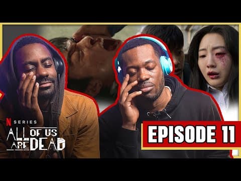 All Of Us Are Dead Episode 11