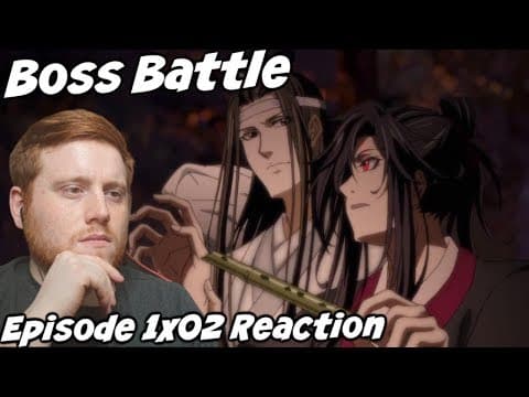 Mo Dao Zu Shi S1E2
