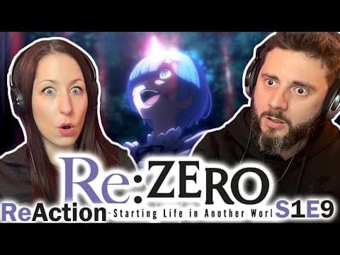 Re:Zero S1E9