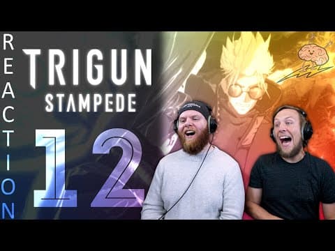 Trigun Stampede Episode 12