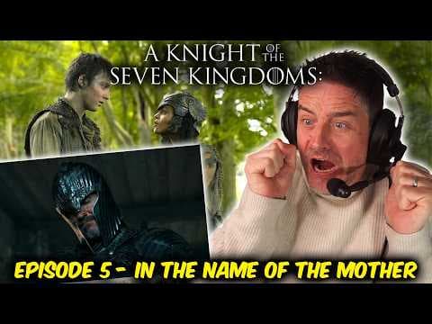A Knight Of The Seven Kingdoms S1E5