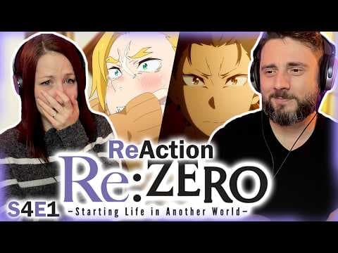 Re:Zero S4E1
