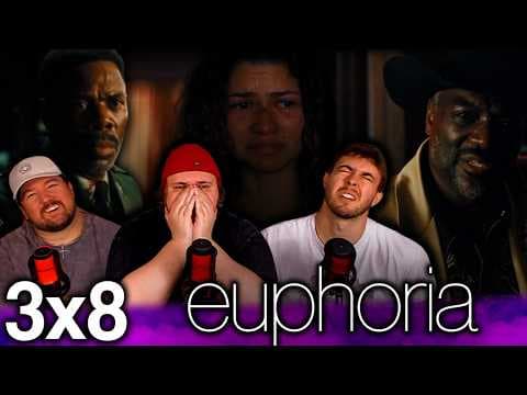Euphoria S3E8