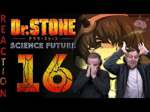 Dr Stone S4E16