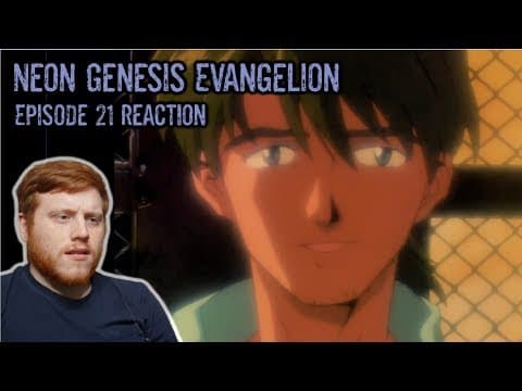 Neon Genesis Evangelion Episode 21