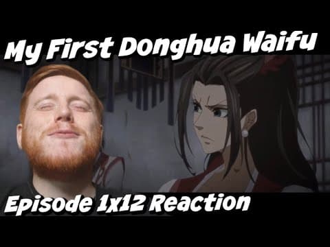 Mo Dao Zu Shi S1E12