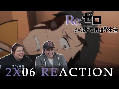 Re:Zero S2E6