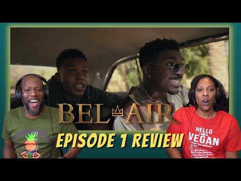 Bel-Air Episode 1
