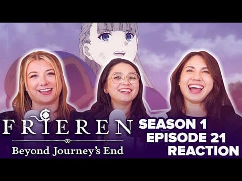 Frieren: Beyond Journey's End S1E21