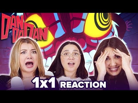 Dan Da Dan S1E1