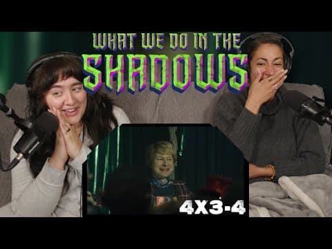 What We Do in the Shadows S4E3,4