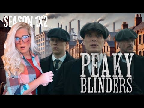 Peaky Blinders S1E2