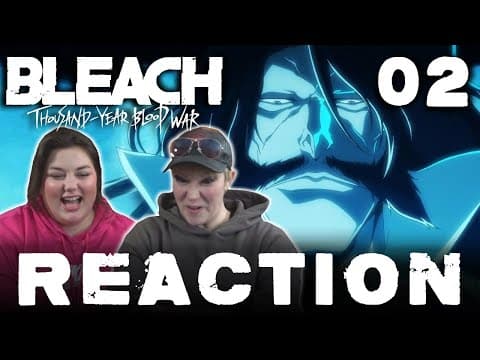 Bleach: Thousand-Year Blood War Episode 2