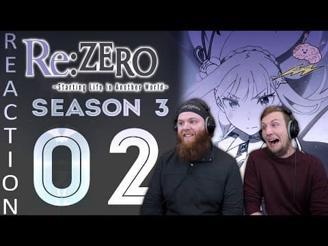 Re:Zero S3E2