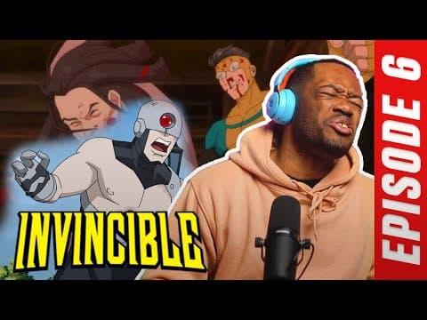 Invincible Episode 6