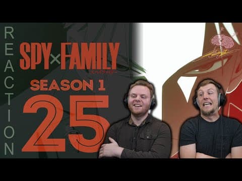 SpyxFamily Episode 25