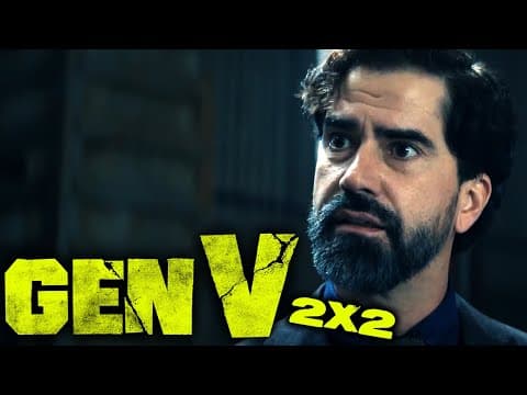 Gen V S2E2