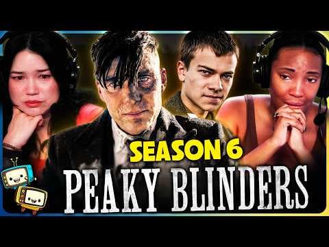 Peaky Blinders S6E1,6