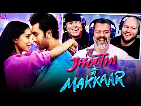 Tu Jhoothi Main Makkaar
