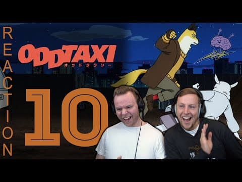 Odd Taxi Episode 10
