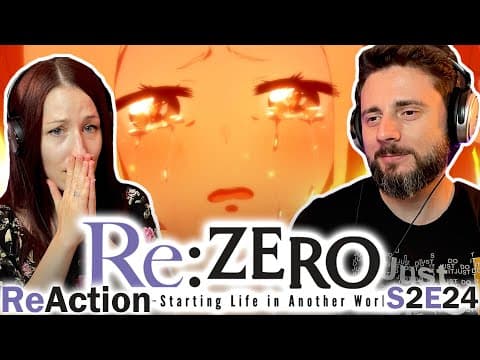 Re:Zero S2E24