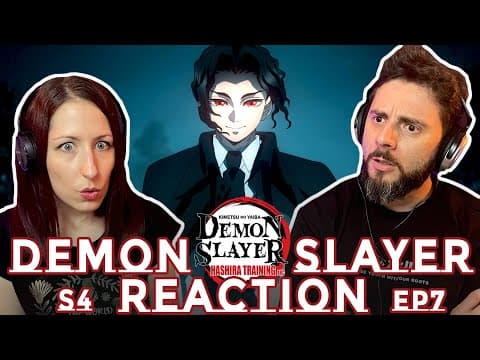 Demon Slayer S4E7