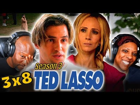 Ted Lasso S3E8
