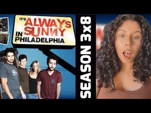 It's Always Sunny in Philadelphia S3E8