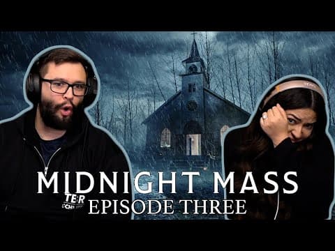 Midnight Mass S1E3