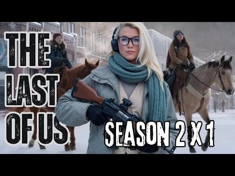 The Last of Us S2E1
