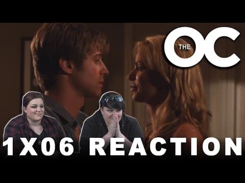 The O.C. S1E6