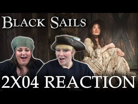 Black Sails S2E4