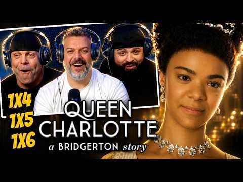 Queen Charlotte S1E4